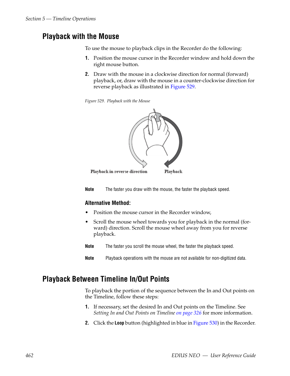 Playback with the mouse, Playback between timeline in/out points | Grass Valley EDIUS Neo 3 User Manual | Page 464 / 802