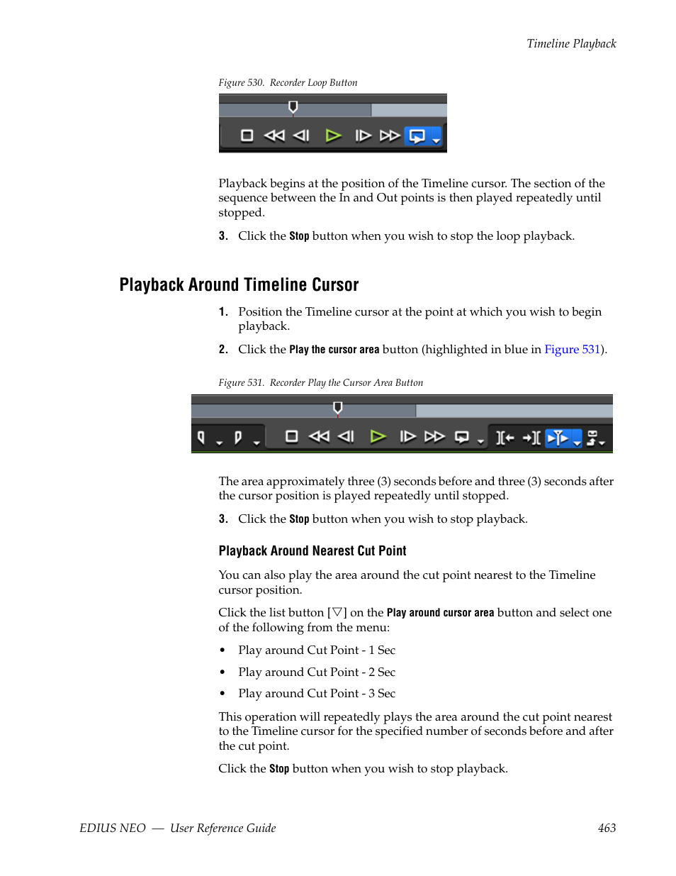 Playback around timeline cursor, Figure 530 | Grass Valley EDIUS Neo 3 User Manual | Page 465 / 802