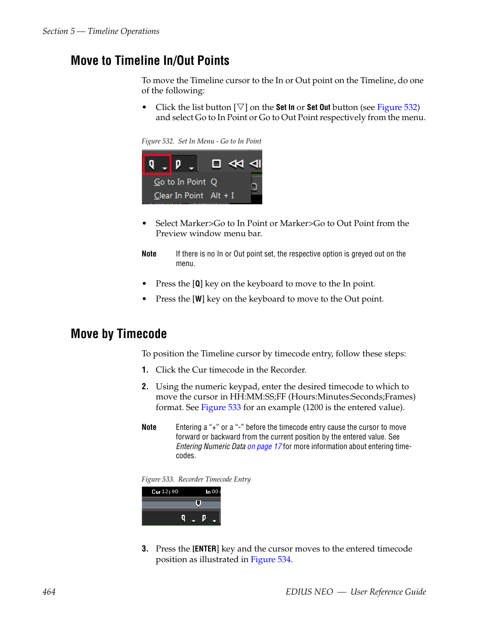Move to timeline in/out points, Move by timecode | Grass Valley EDIUS Neo 3 User Manual | Page 466 / 802