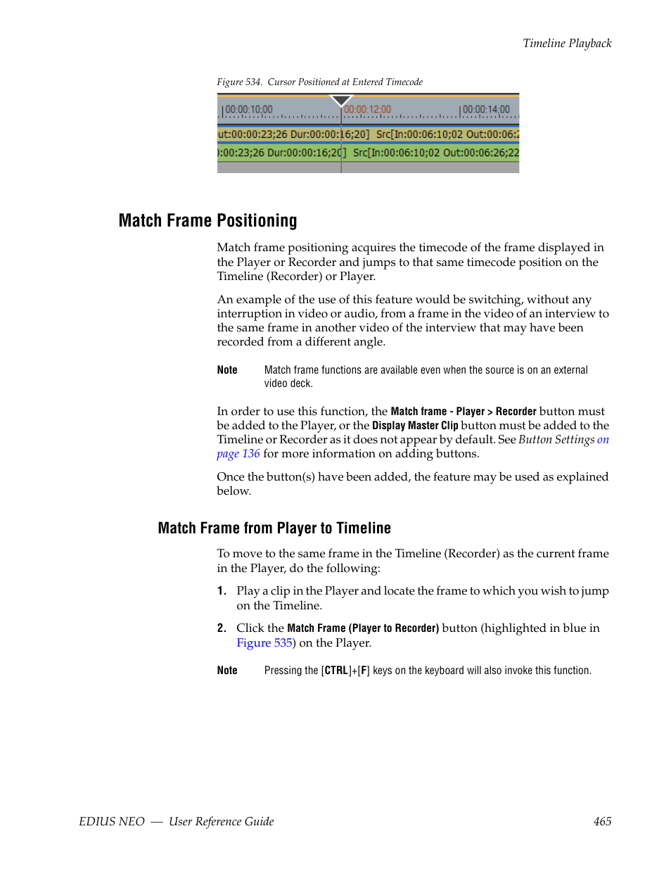 Match frame positioning, Match frame from player to timeline, Figure 534 | Grass Valley EDIUS Neo 3 User Manual | Page 467 / 802