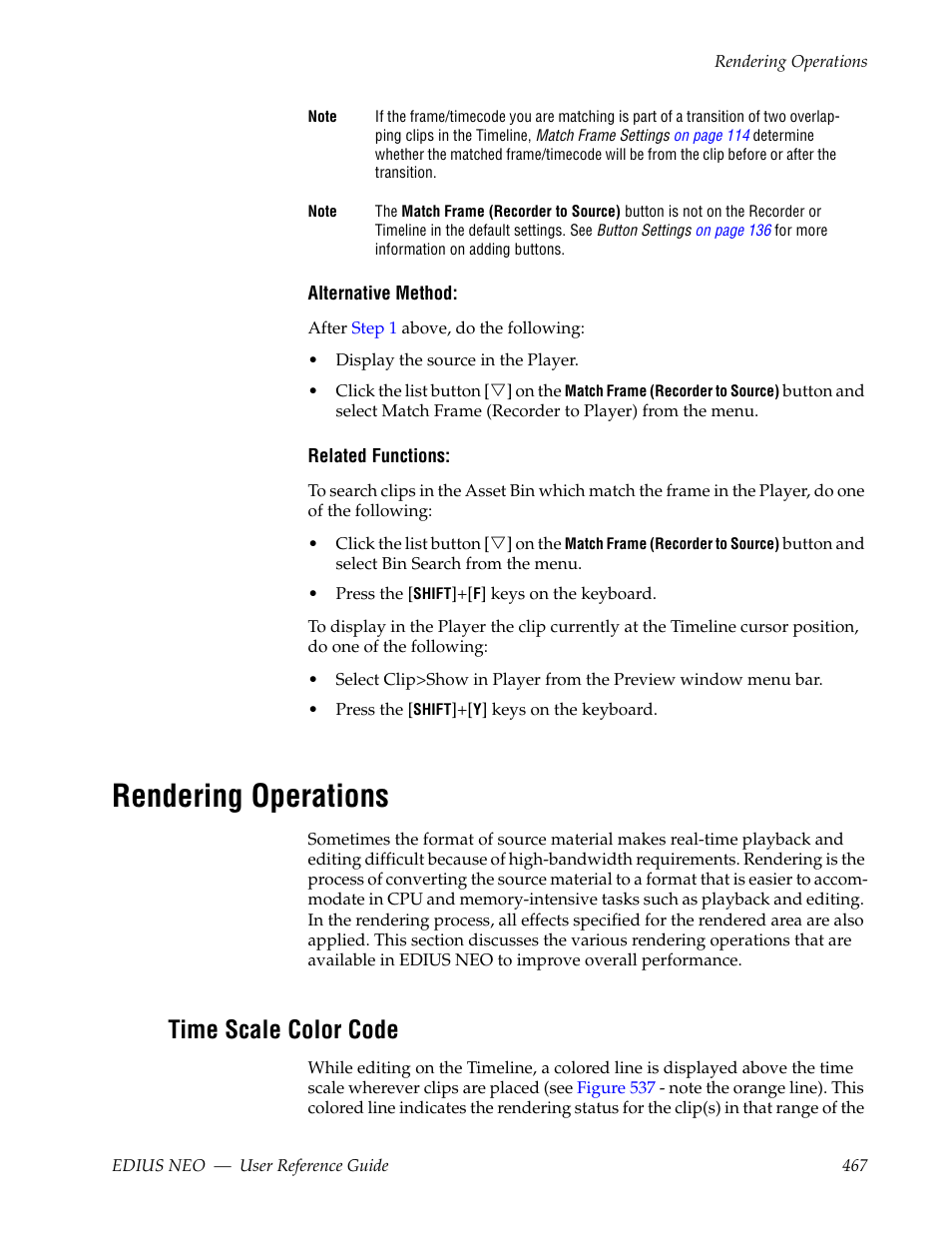 Rendering operations, Time scale color code, See rendering operations | Grass Valley EDIUS Neo 3 User Manual | Page 469 / 802
