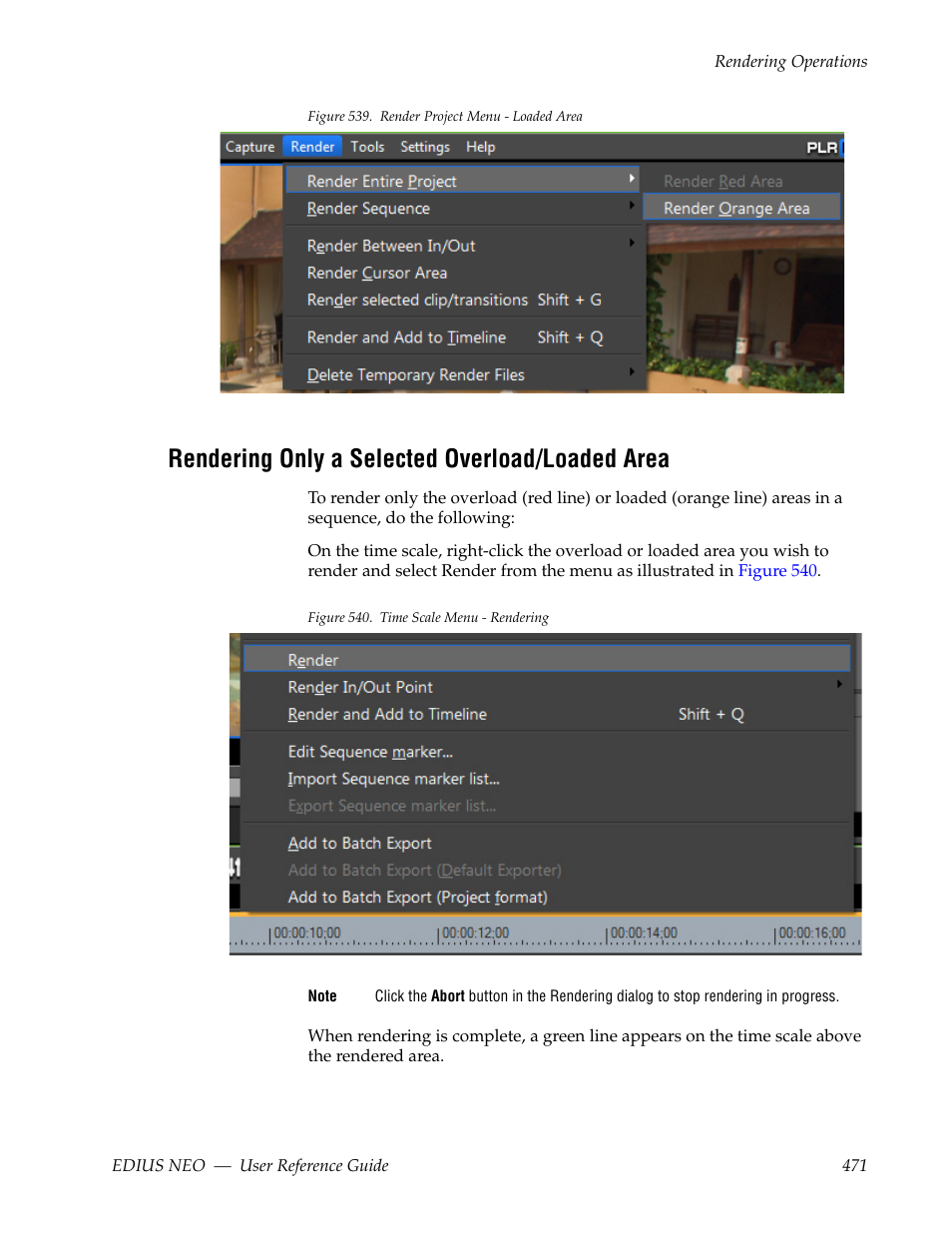 Rendering only a selected overload/loaded area, As illustrated in, Figure 539 | Grass Valley EDIUS Neo 3 User Manual | Page 473 / 802