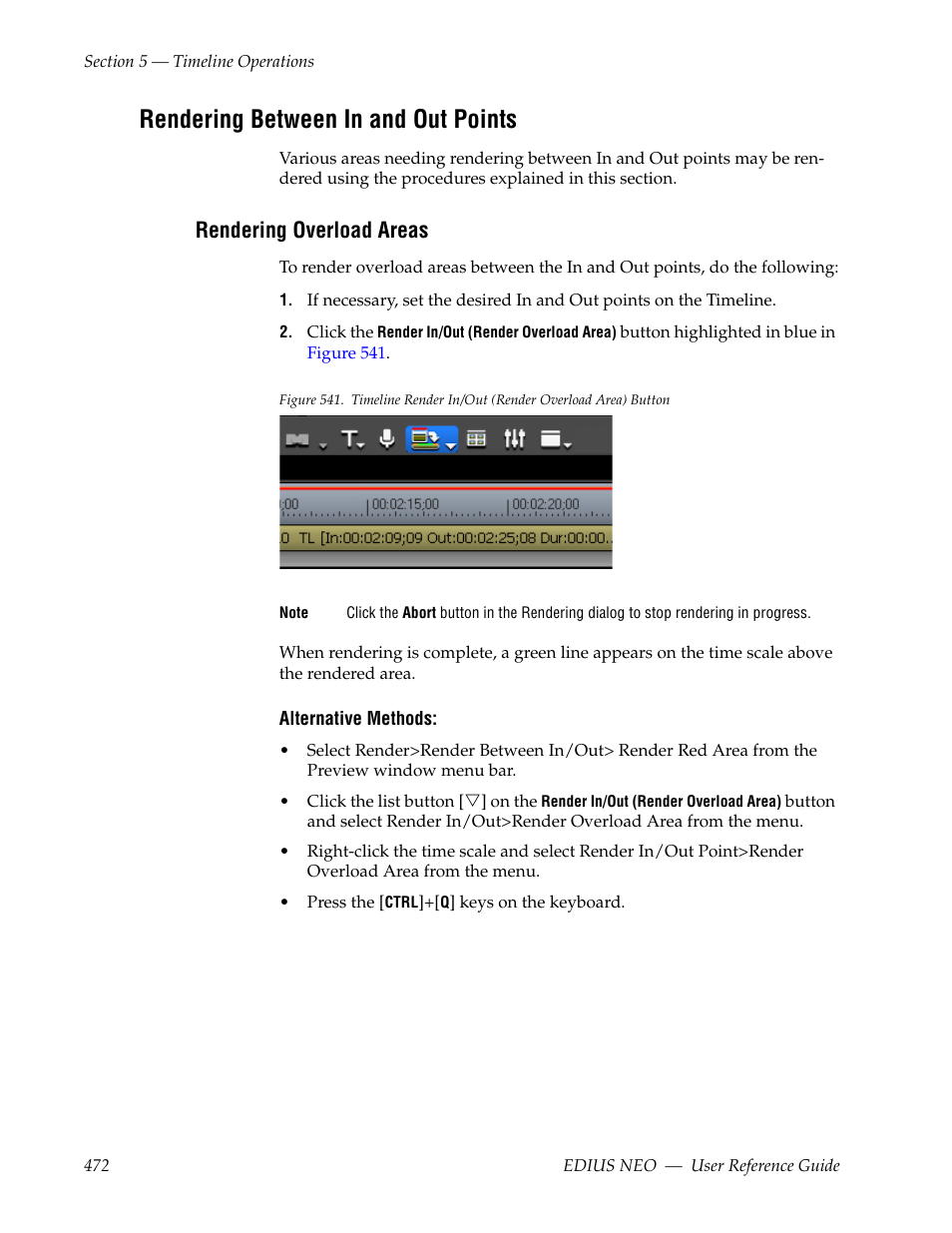 Rendering between in and out points, Rendering overload areas, Points. see rendering between in and out points | Grass Valley EDIUS Neo 3 User Manual | Page 474 / 802