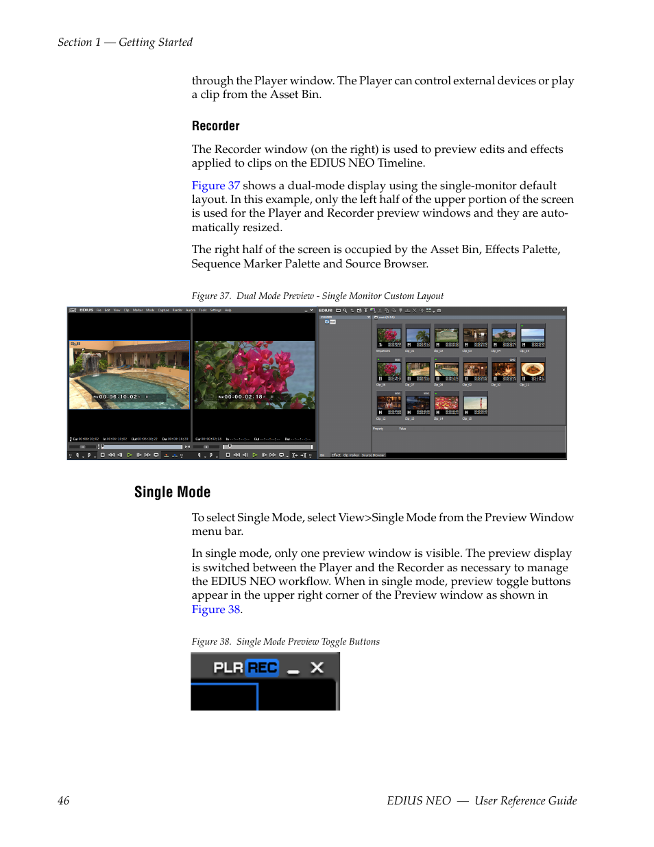 Single mode | Grass Valley EDIUS Neo 3 User Manual | Page 48 / 802