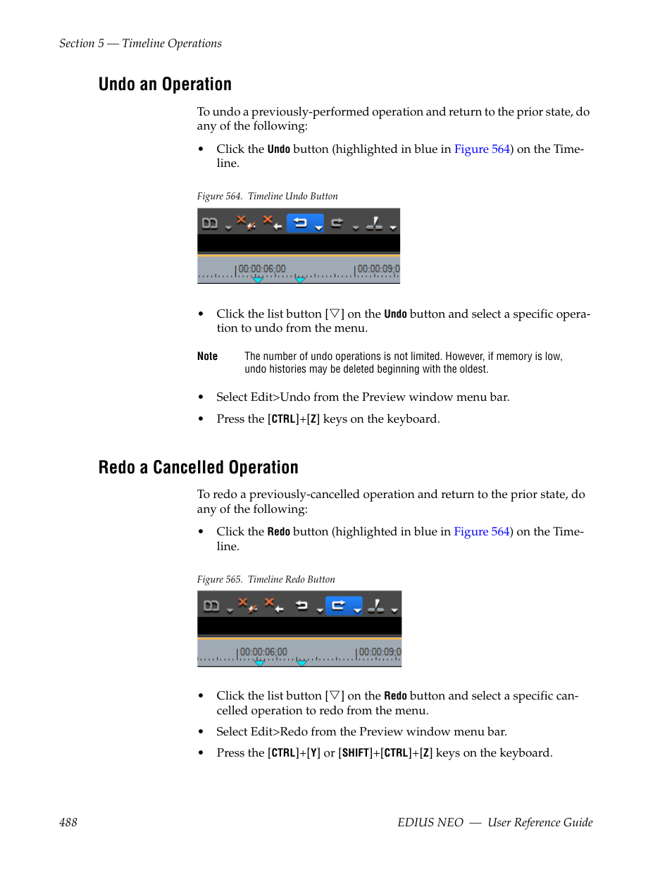 Undo an operation, Redo a cancelled operation | Grass Valley EDIUS Neo 3 User Manual | Page 490 / 802