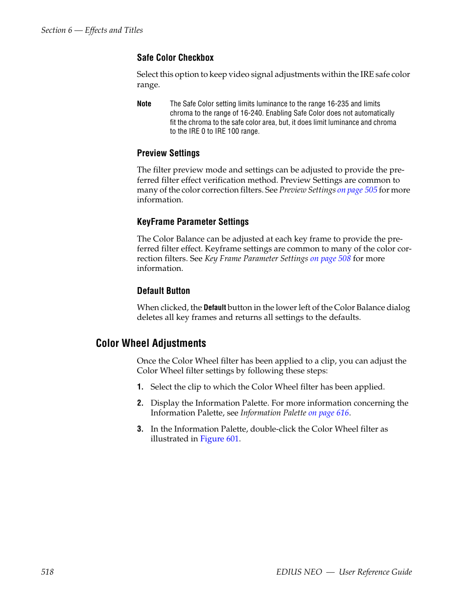 Color wheel adjustments, See color wheel adjustments | Grass Valley EDIUS Neo 3 User Manual | Page 520 / 802