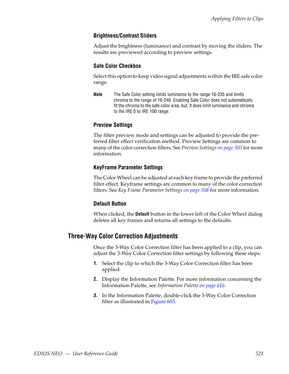 Three-way color correction adjustments, See three-way color correction adjustments | Grass Valley EDIUS Neo 3 User Manual | Page 523 / 802