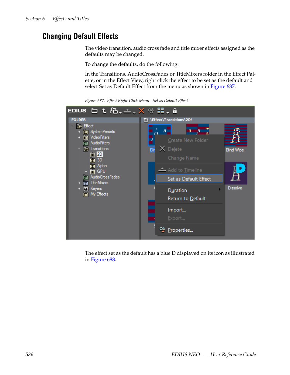Changing default effects | Grass Valley EDIUS Neo 3 User Manual | Page 588 / 802
