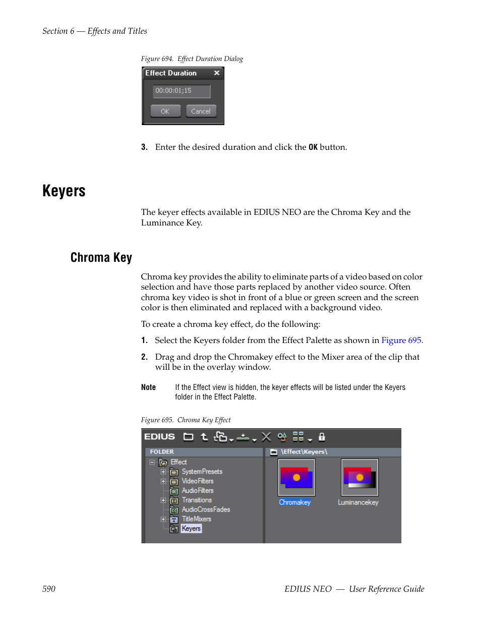 Keyers, Chroma key, Dialog appears as shown in | Figure 694 | Grass Valley EDIUS Neo 3 User Manual | Page 592 / 802