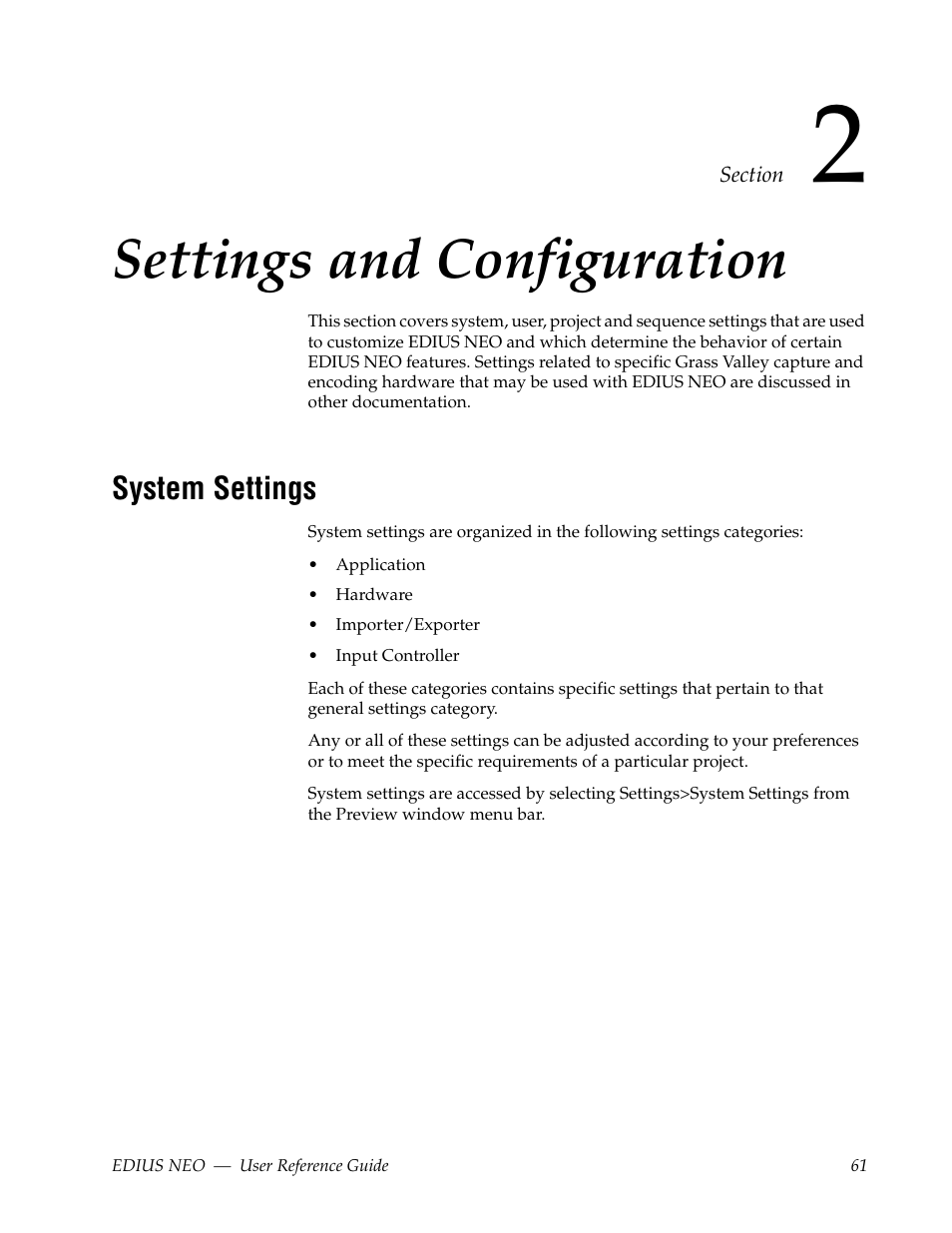 Settings and configuration, System settings, Section 2 — settings and configuration | S (see section 2-settings and configuration fo, Section 2-settings and configuration fo | Grass Valley EDIUS Neo 3 User Manual | Page 63 / 802
