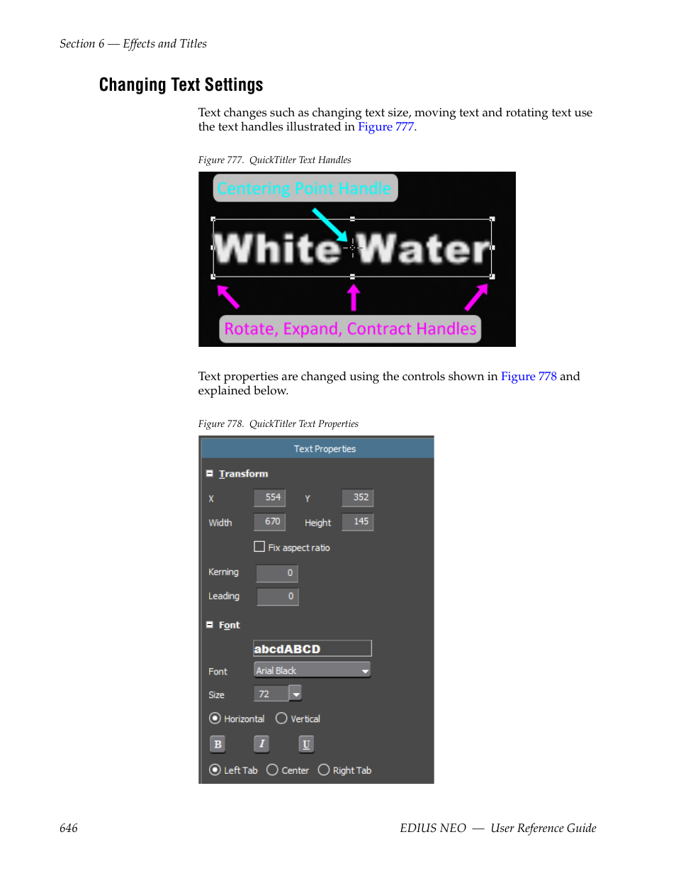 Changing text settings | Grass Valley EDIUS Neo 3 User Manual | Page 648 / 802