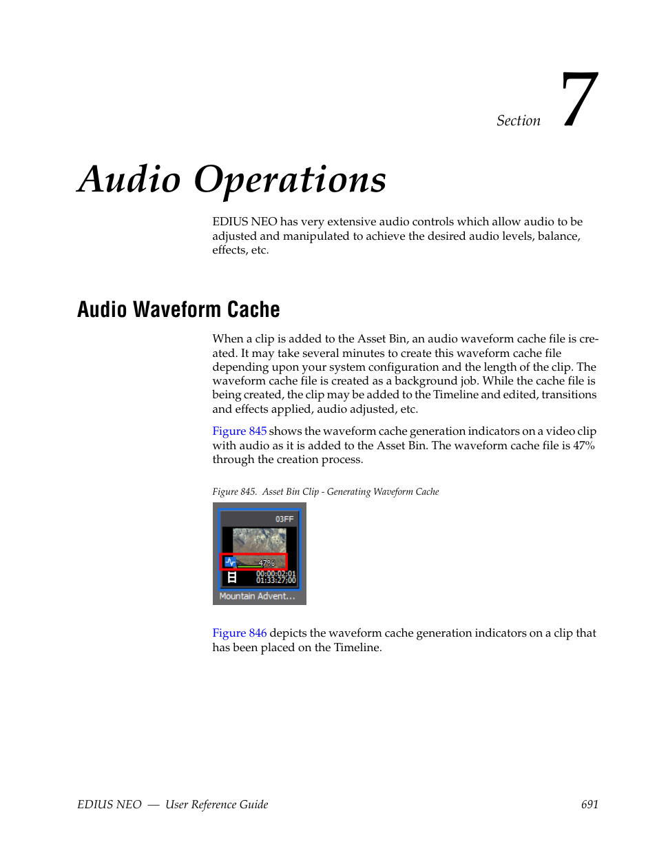Audio operations, Audio waveform cache, Section 7 — audio operations | Grass Valley EDIUS Neo 3 User Manual | Page 693 / 802