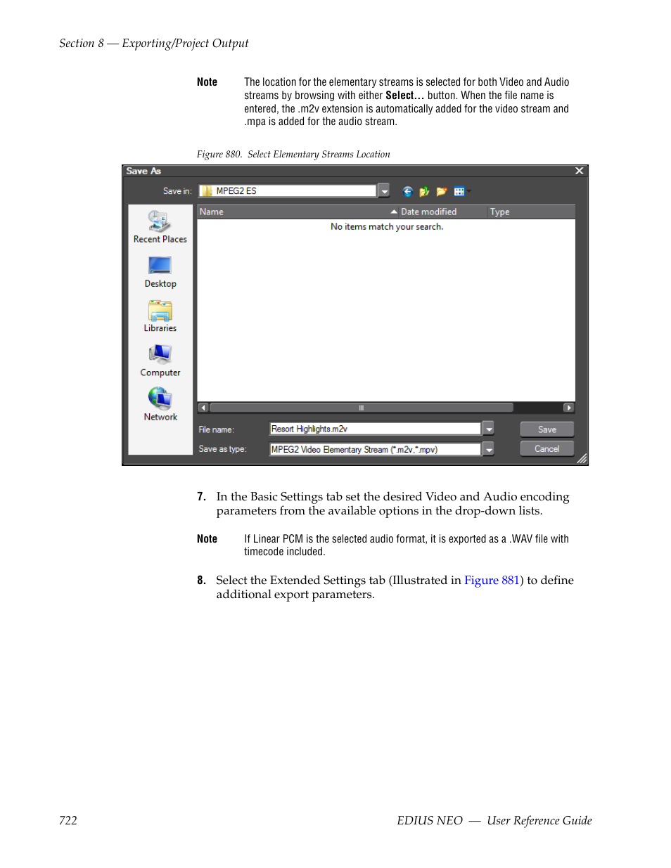 Lustrated in, Figure 880 | Grass Valley EDIUS Neo 3 User Manual | Page 724 / 802