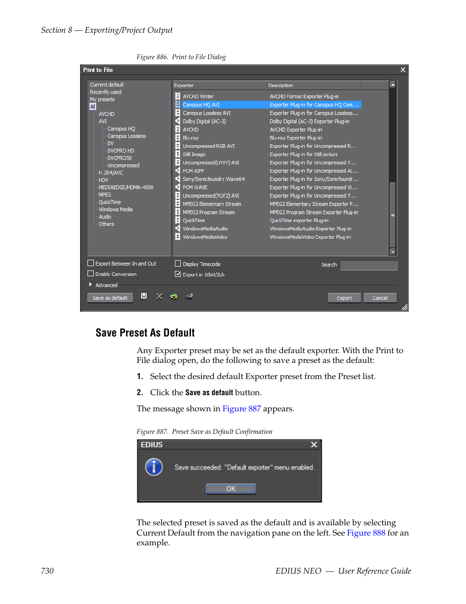 Save preset as default, Figure 886, Appears | Grass Valley EDIUS Neo 3 User Manual | Page 732 / 802