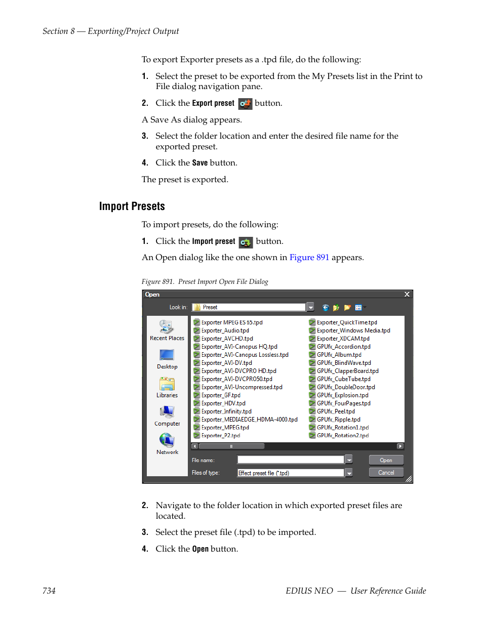 Import presets | Grass Valley EDIUS Neo 3 User Manual | Page 736 / 802