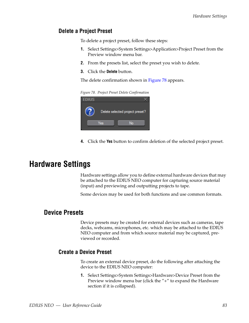 Delete a project preset, Hardware settings, Device presets | Create a device preset | Grass Valley EDIUS Neo 3 User Manual | Page 85 / 802