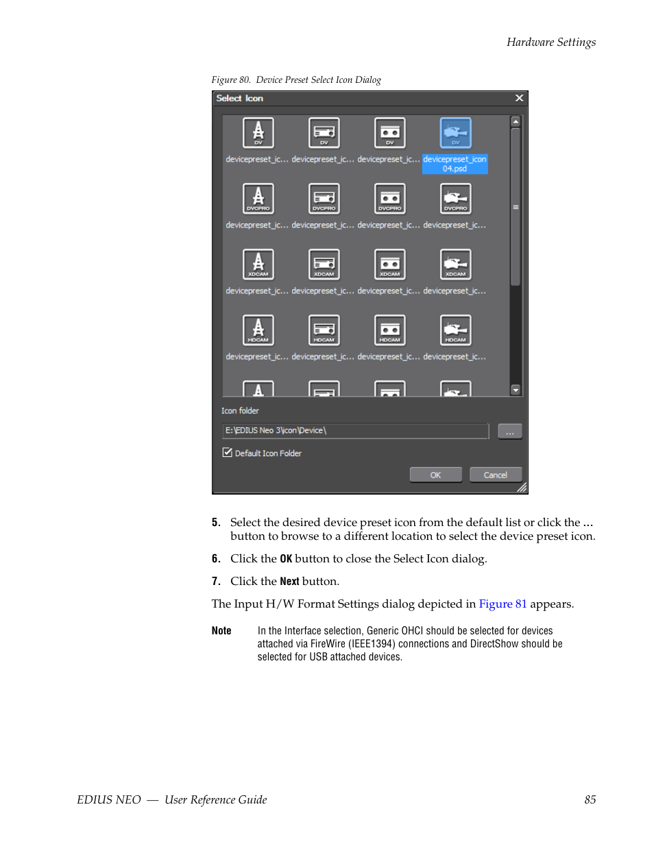 On dialog illustrated in, Figure 80 | Grass Valley EDIUS Neo 3 User Manual | Page 87 / 802