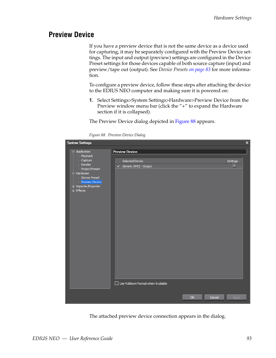 Preview device | Grass Valley EDIUS Neo 3 User Manual | Page 95 / 802