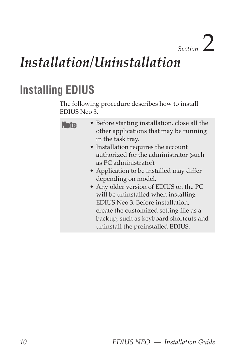 2 installation/uninstallation, Installing edius, Installation/uninstallation | Grass Valley EDIUS Neo 3 Installation User Manual | Page 10 / 17