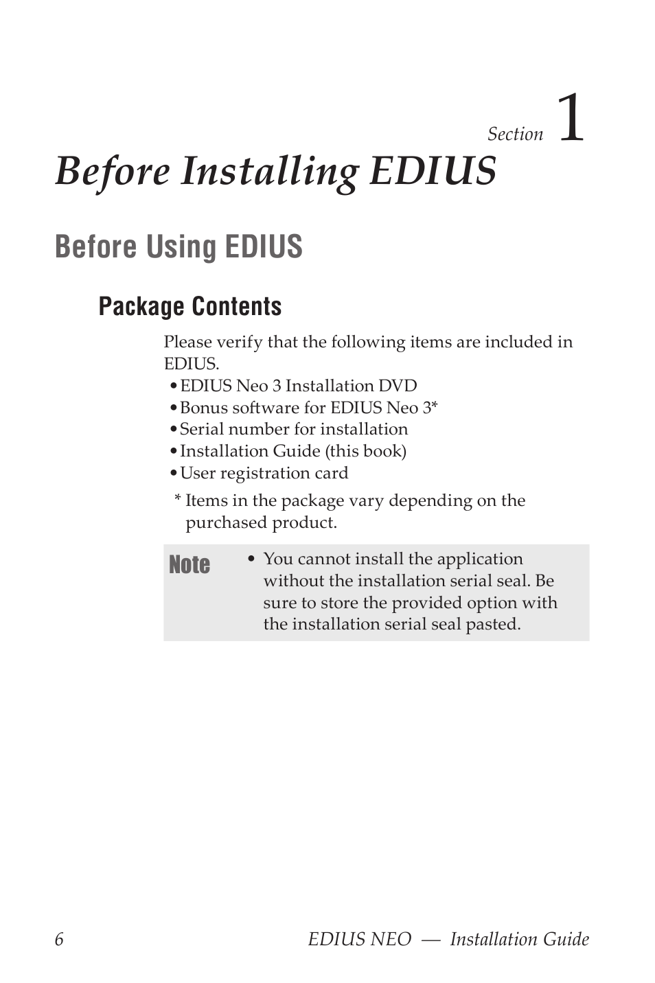 1 before installing edius, Before using edius, Before installing edius | Package contents | Grass Valley EDIUS Neo 3 Installation User Manual | Page 6 / 17