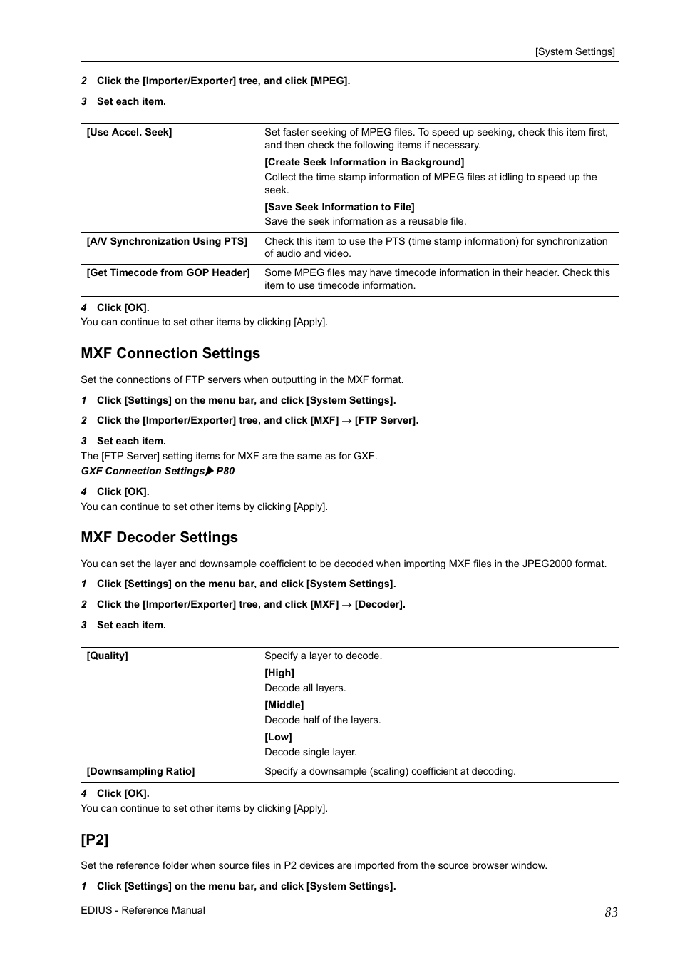 Mxf connection settings, Mxf decoder settings, Mxf connection settings mxf decoder settings [p2 | Grass Valley EDIUS Pro v.6.5 User Manual | Page 105 / 530