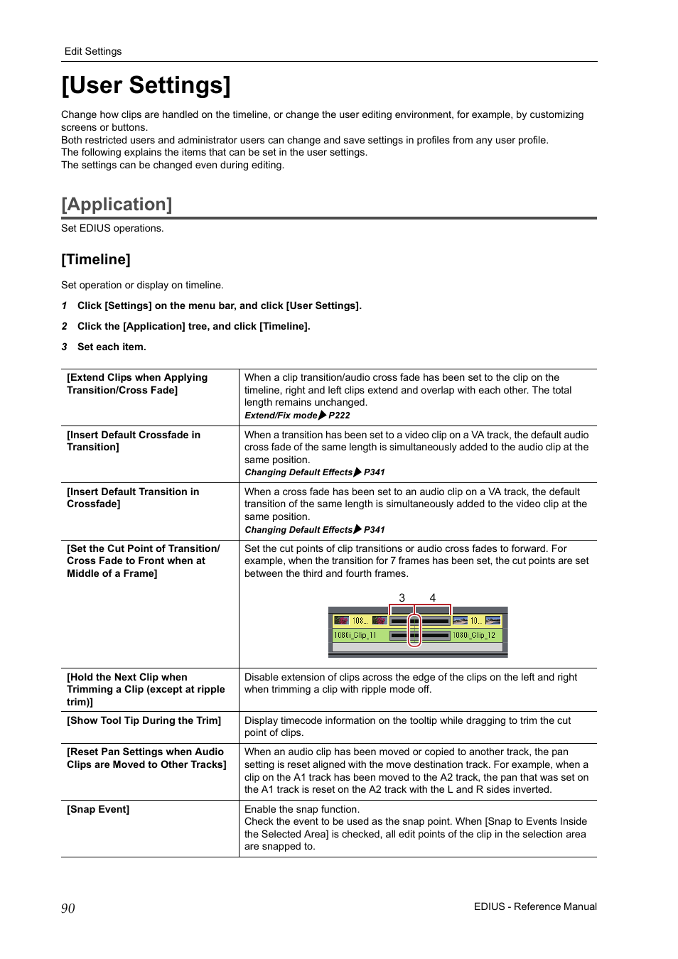 User settings, Application, Timeline | Appl | Grass Valley EDIUS Pro v.6.5 User Manual | Page 112 / 530