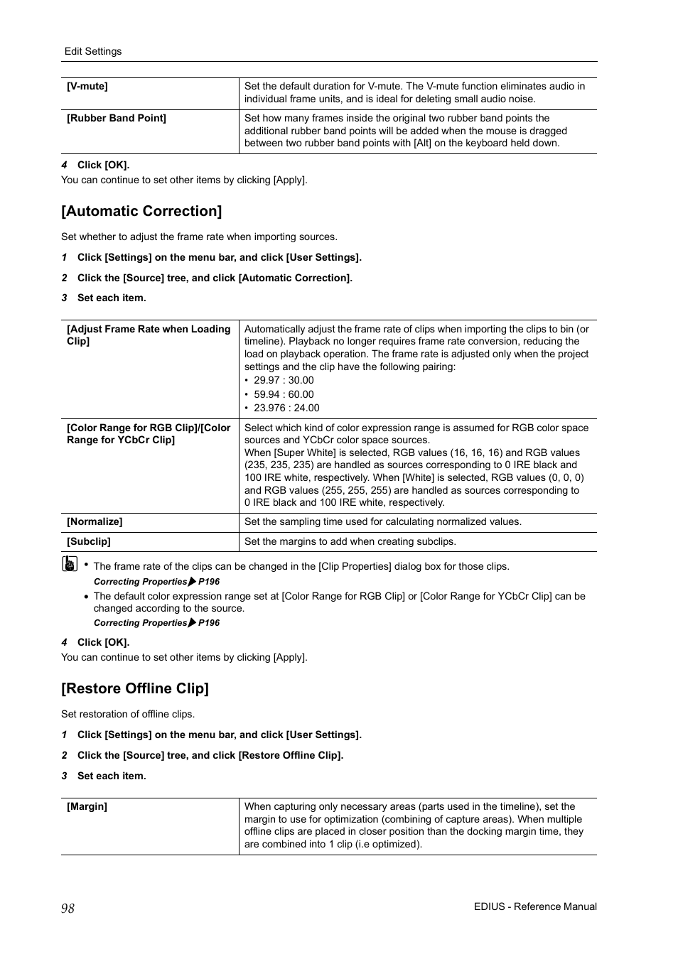 Automatic correction, Restore offline clip, Automatic correction] [restore offline clip | Grass Valley EDIUS Pro v.6.5 User Manual | Page 120 / 530