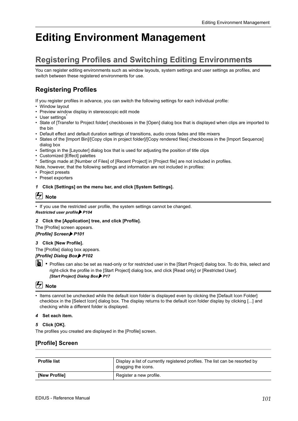 Editing environment management, Registering profiles, Profile] screen | P101 | Grass Valley EDIUS Pro v.6.5 User Manual | Page 123 / 530