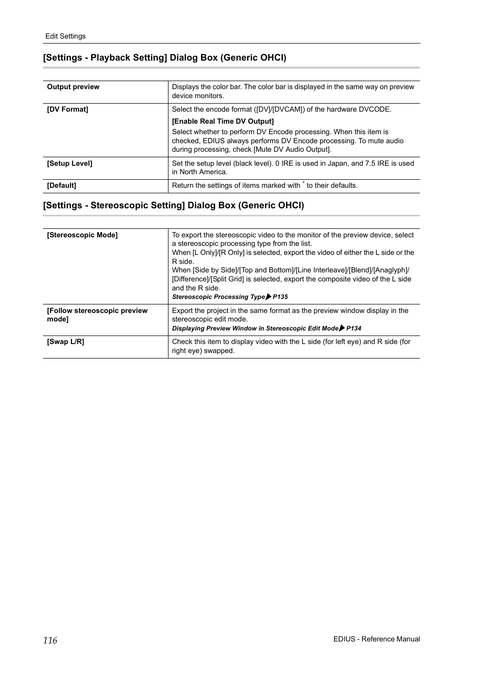 P116 | Grass Valley EDIUS Pro v.6.5 User Manual | Page 138 / 530