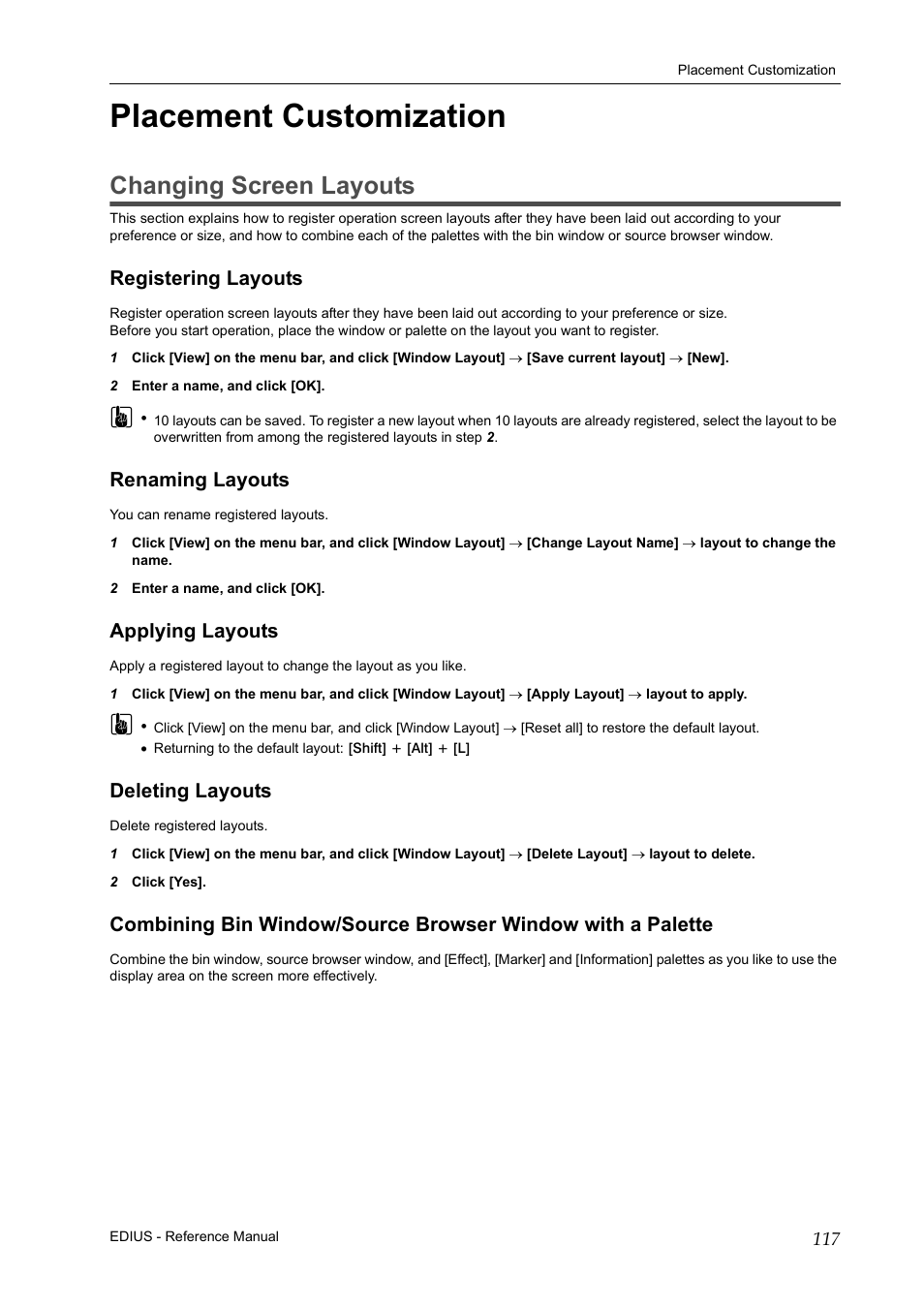 Placement customization, Changing screen layouts, Registering layouts | Renaming layouts, Applying layouts, Deleting layouts, P117 | Grass Valley EDIUS Pro v.6.5 User Manual | Page 139 / 530