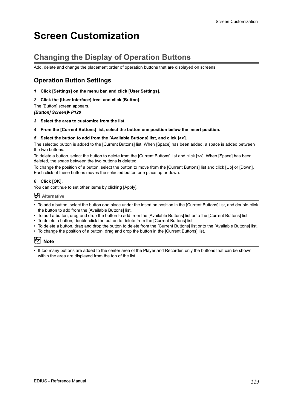 Screen customization, Changing the display of operation buttons, Operation button settings | P119 | Grass Valley EDIUS Pro v.6.5 User Manual | Page 141 / 530
