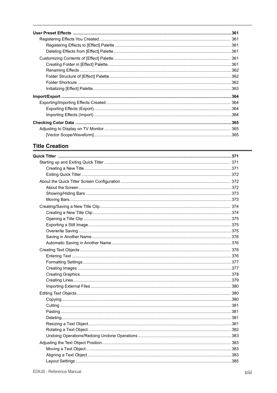 Xiii, Title creation | Grass Valley EDIUS Pro v.6.5 User Manual | Page 17 / 530