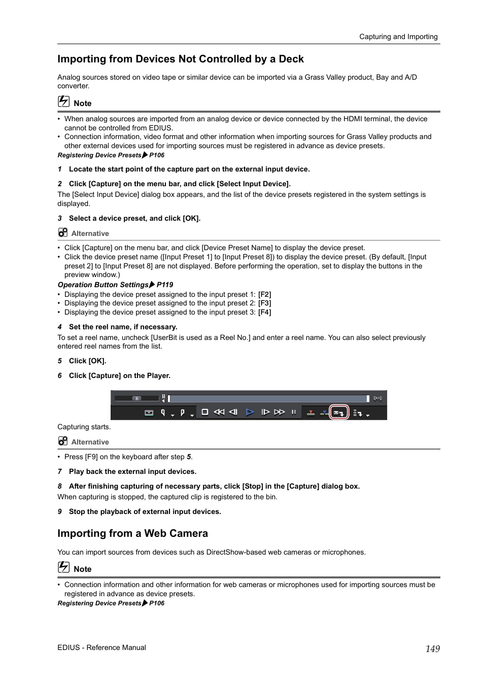 Importing from devices not controlled by a deck, Importing from a web camera | Grass Valley EDIUS Pro v.6.5 User Manual | Page 171 / 530
