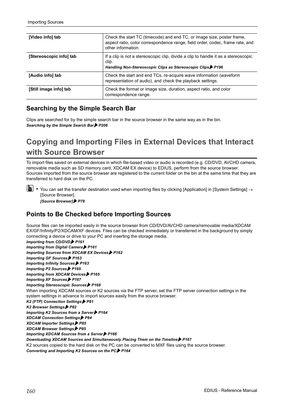 Searching by the simple search bar, Points to be checked before importing sources | Grass Valley EDIUS Pro v.6.5 User Manual | Page 182 / 530