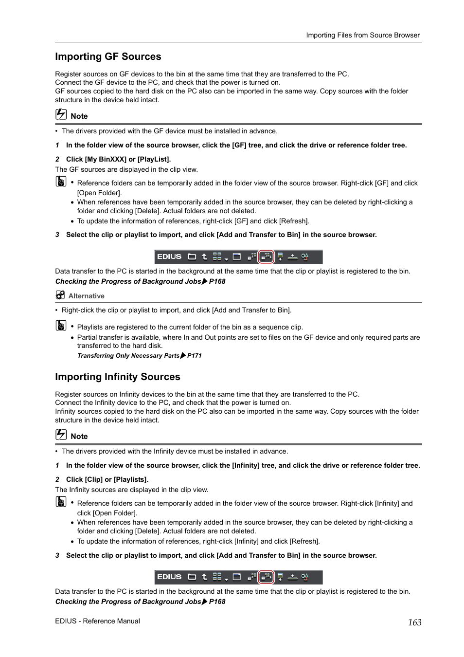 Importing gf sources, Importing infinity sources, Importing gf sources importing infinity sources | P163 | Grass Valley EDIUS Pro v.6.5 User Manual | Page 185 / 530
