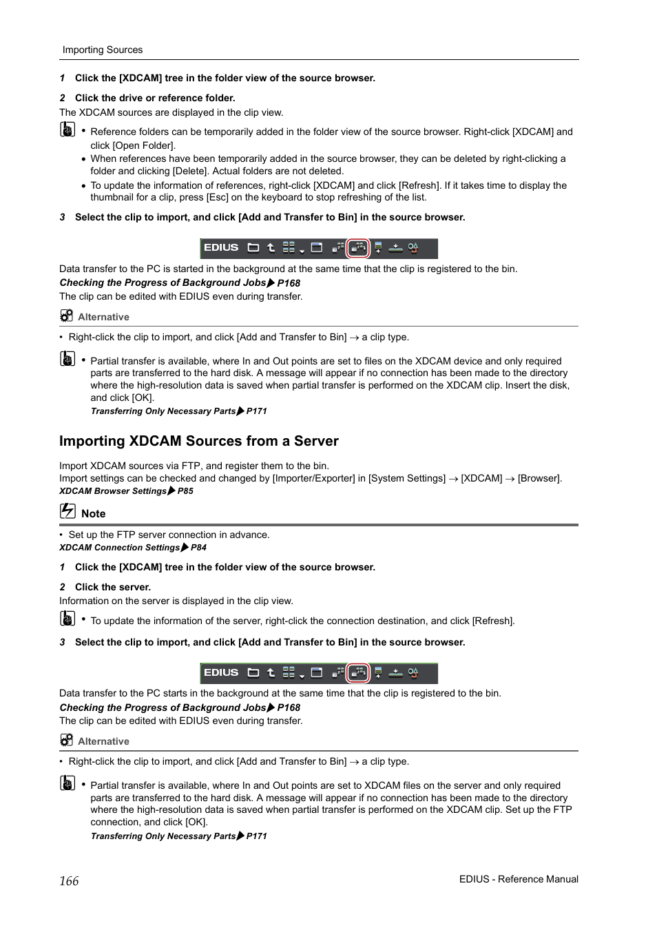 Importing xdcam sources from a server, P166 | Grass Valley EDIUS Pro v.6.5 User Manual | Page 188 / 530