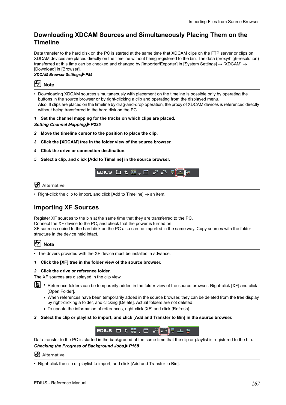Importing xf sources, Timeline, P167 | Grass Valley EDIUS Pro v.6.5 User Manual | Page 189 / 530
