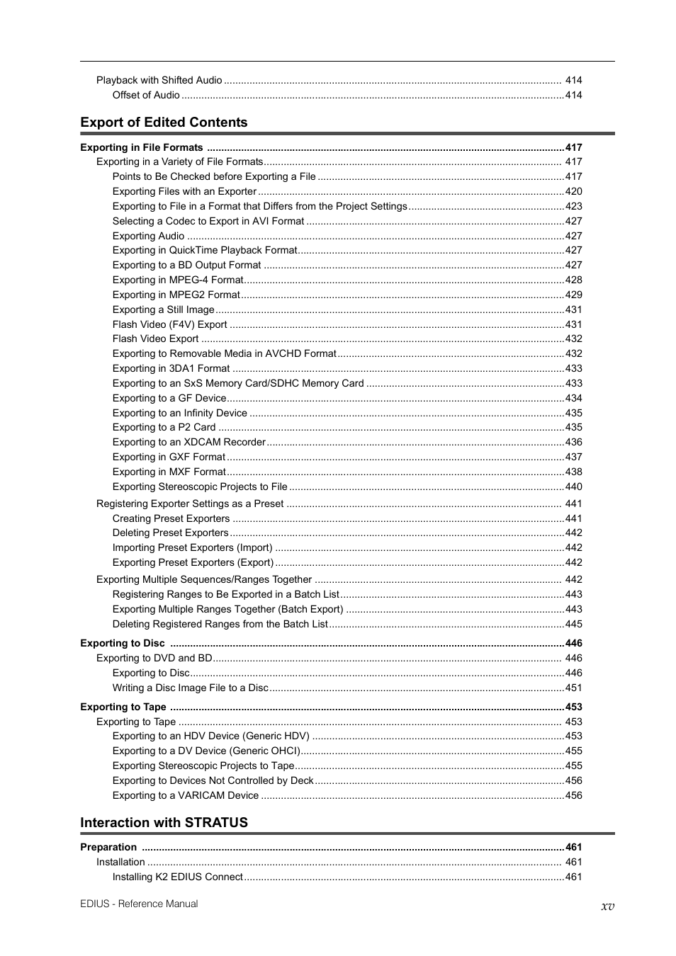 Export of edited contents, Interaction with stratus | Grass Valley EDIUS Pro v.6.5 User Manual | Page 19 / 530