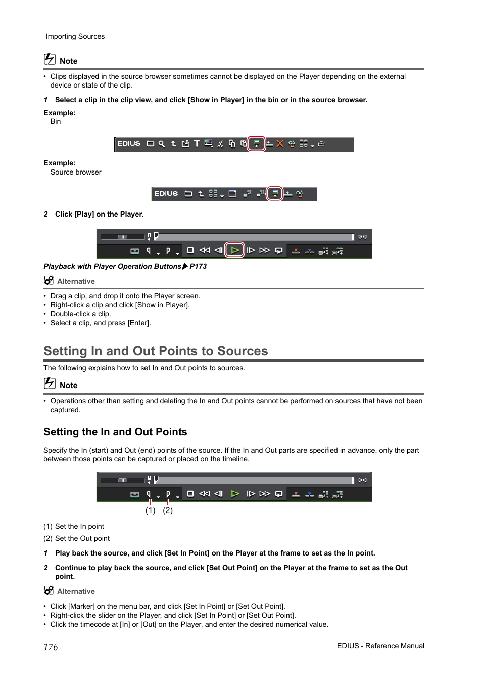 Setting in and out points to sources, Setting the in and out points, P176 | Grass Valley EDIUS Pro v.6.5 User Manual | Page 198 / 530