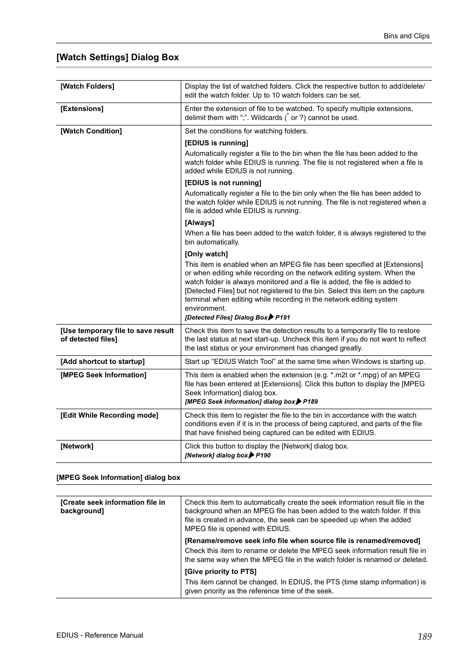 Watch settings] dialog box, P189 | Grass Valley EDIUS Pro v.6.5 User Manual | Page 211 / 530