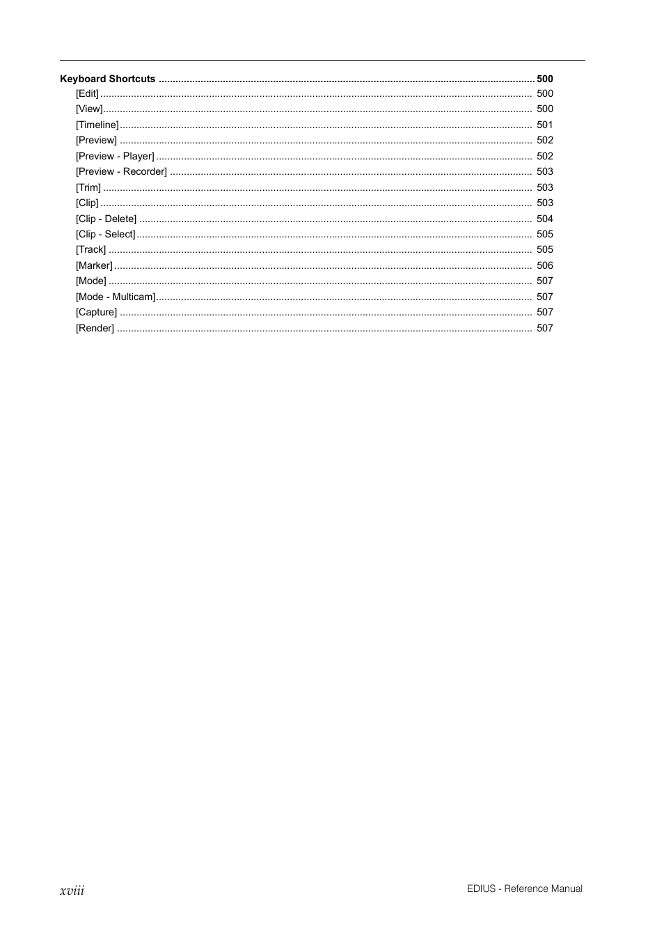 Xviii | Grass Valley EDIUS Pro v.6.5 User Manual | Page 22 / 530