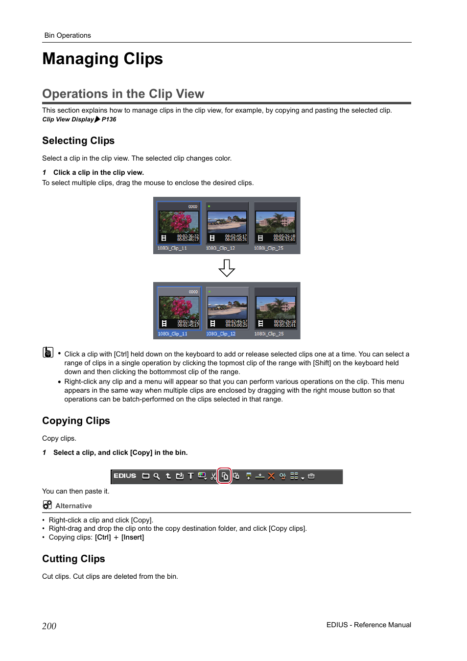 Managing clips, Operations in the clip view, Selecting clips | Copying clips, Cutting clips, Selecting clips copying clips cutting clips, P200 | Grass Valley EDIUS Pro v.6.5 User Manual | Page 222 / 530