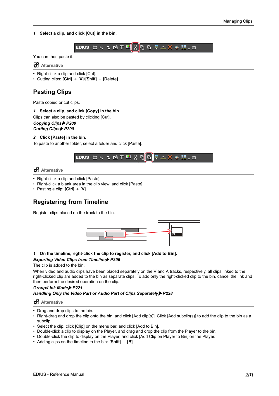 Pasting clips, Registering from timeline, Pasting clips registering from timeline | Grass Valley EDIUS Pro v.6.5 User Manual | Page 223 / 530
