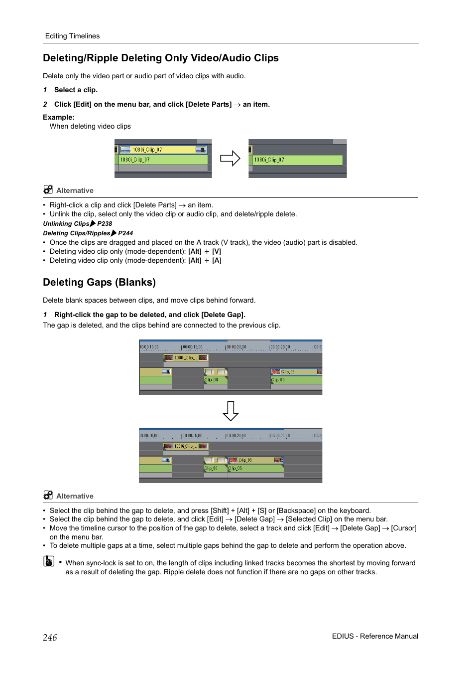 Deleting/ripple deleting only video/audio clips, Deleting gaps (blanks) | Grass Valley EDIUS Pro v.6.5 User Manual | Page 268 / 530
