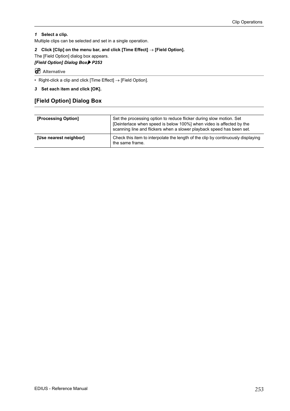 Field option] dialog box, P253 | Grass Valley EDIUS Pro v.6.5 User Manual | Page 275 / 530
