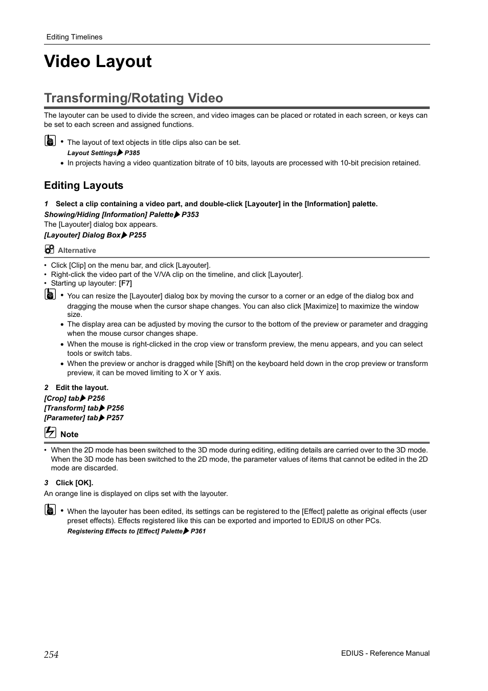 Video layout, Transforming/rotating video, Editing layouts | P254 | Grass Valley EDIUS Pro v.6.5 User Manual | Page 276 / 530
