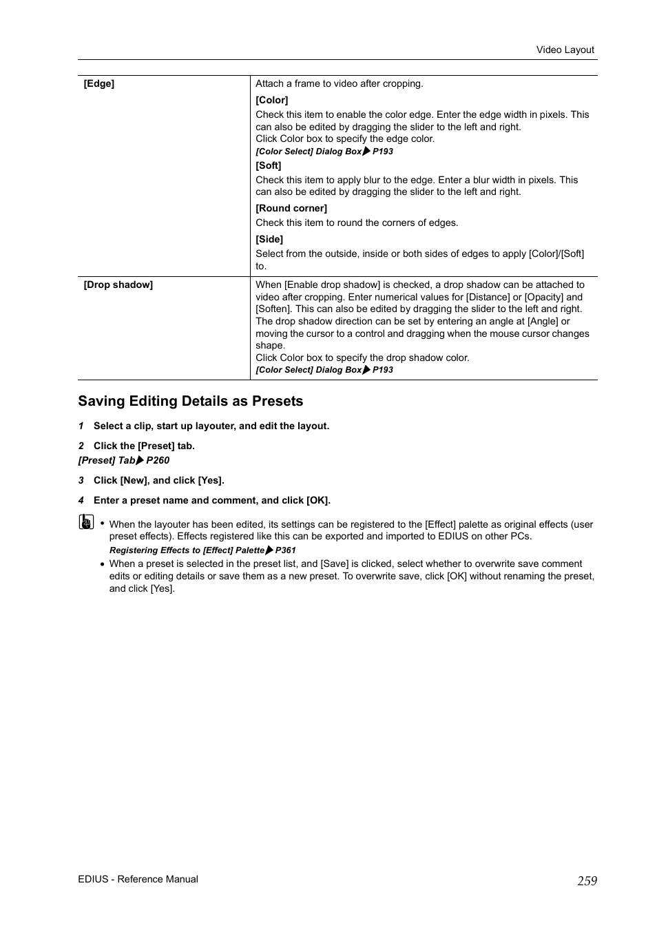 Saving editing details as presets, P259 | Grass Valley EDIUS Pro v.6.5 User Manual | Page 281 / 530