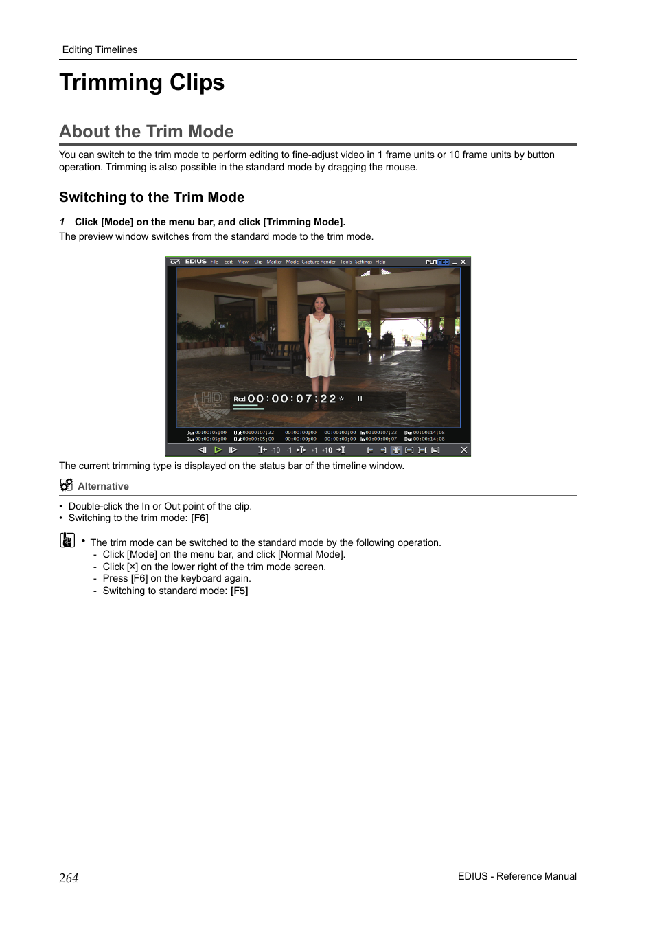 Trimming clips, About the trim mode, Switching to the trim mode | Abou | Grass Valley EDIUS Pro v.6.5 User Manual | Page 286 / 530