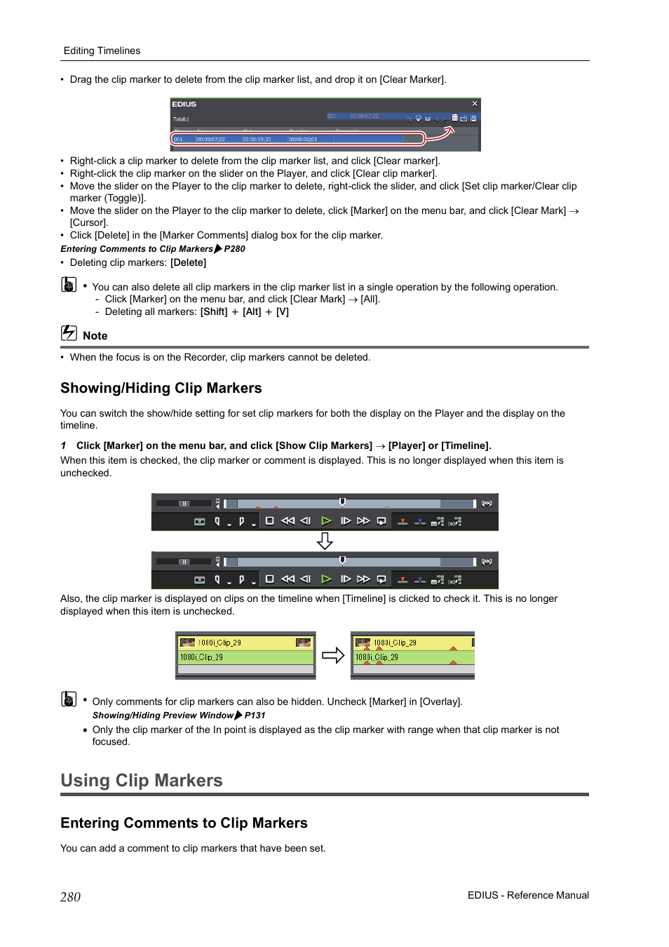 Showing/hiding clip markers, Using clip markers, Entering comments to clip markers | P280 | Grass Valley EDIUS Pro v.6.5 User Manual | Page 302 / 530