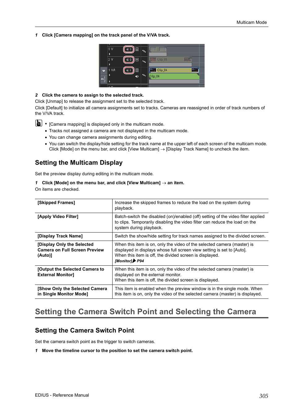 Setting the multicam display, Setting the camera switch point, Setti | P305 | Grass Valley EDIUS Pro v.6.5 User Manual | Page 327 / 530
